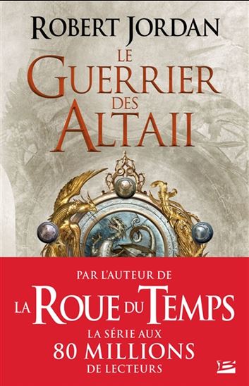 Le Guerrier des Altaii - ROBERT JORDAN