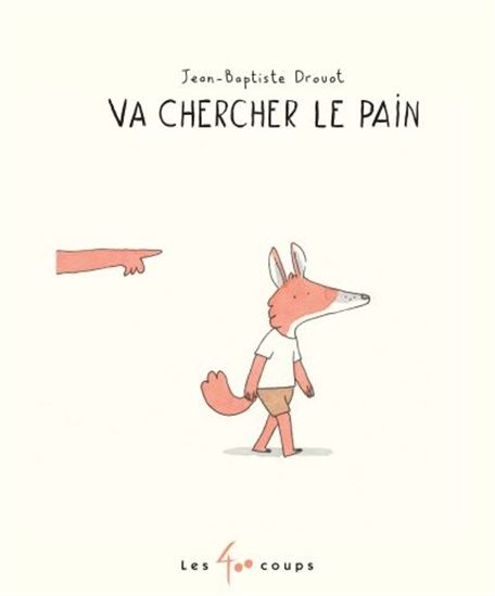 Va chercher le pain - JEAN-BAPTISTE DROUOT