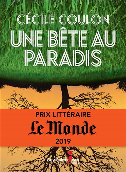Une bête au paradis - CÉCILE COULON