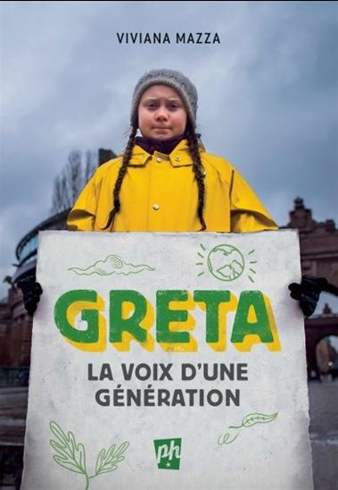Greta, la voix d&#39;une génération - VIVIANA MAZZA