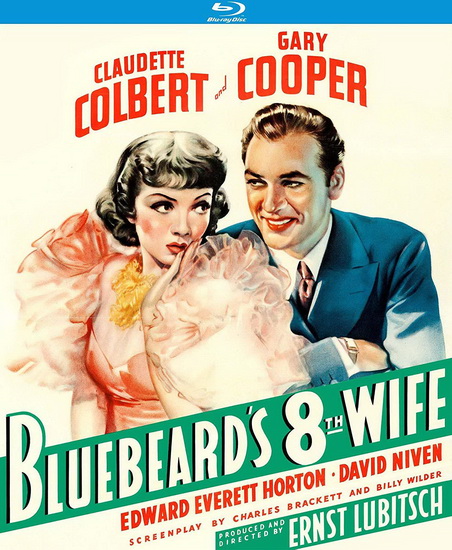Bluebeard's Eight Wife (Blu-Ray) - ERNST LUBITSCH