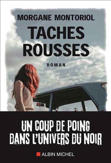 Taches rousses - MORGANE MONTORIOL