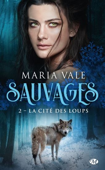 La Cité des loups #02 - MARIA VALE