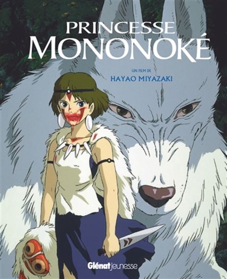 Princesse Mononoké - HAYAO MIYAZAKI