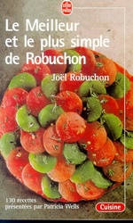 Meilleur et le plus simple de Robuchon - JOEL ROBUCHON