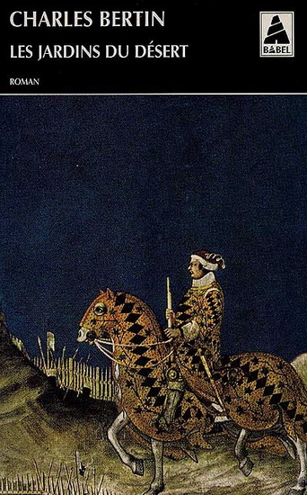 Les Jardins du désert - CHARLES BERTIN