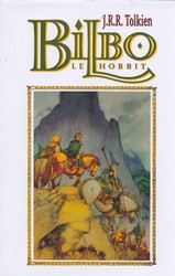 Bilbo le Hobbit - TOLKIEN