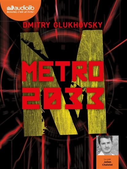Métro 2033 (3 CD MP3 : 21 h 30 min) - DMITRY GLOUKHOVSKI