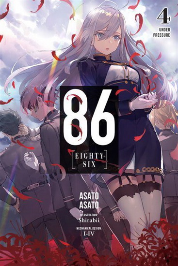 86 - EIGHTY - SIX Vol 4 ( light novel ) - ASATO ASATO - SHIRABII