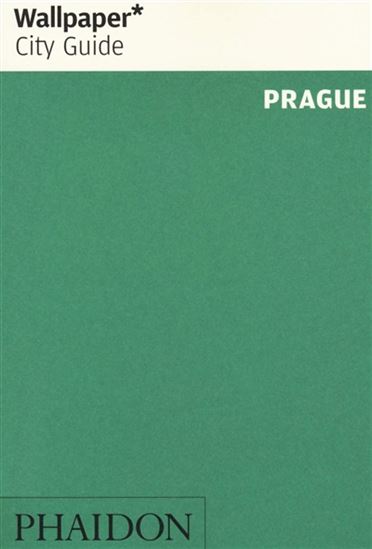 Wallpaper City Guide Prague 2020 - COLLECTIF
