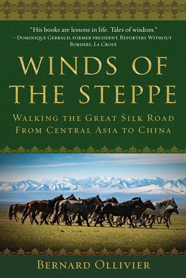 WINDS OF THE STEPPE - BERNARD OLLIVIER
