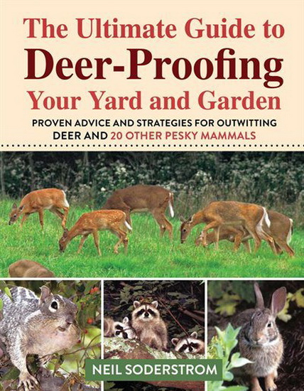 ULTIMATE GUIDE TO DEER-PROOFING YOUR YARD AND GARDEN - SODERSTROM NEIL