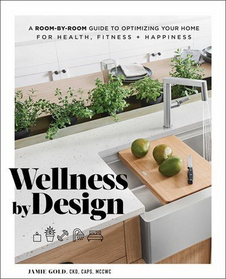 WELLNESS BY DESIGN - JAMIE GOLD