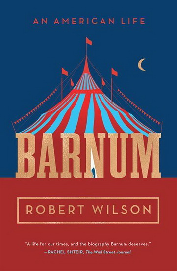 BARNUM - ROBERT WILSON