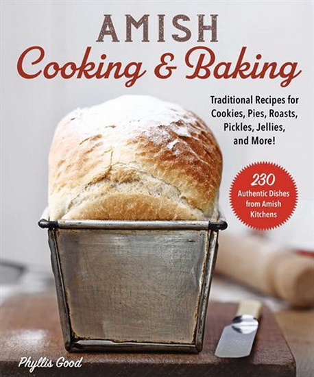 AMISH COOKING & BAKING - PHYLLIS GOOD