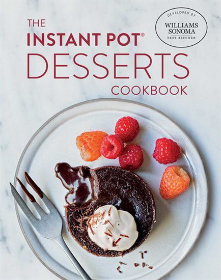 THE INSTANT POT DESSERTS COOKBOOK - COLLECTIF