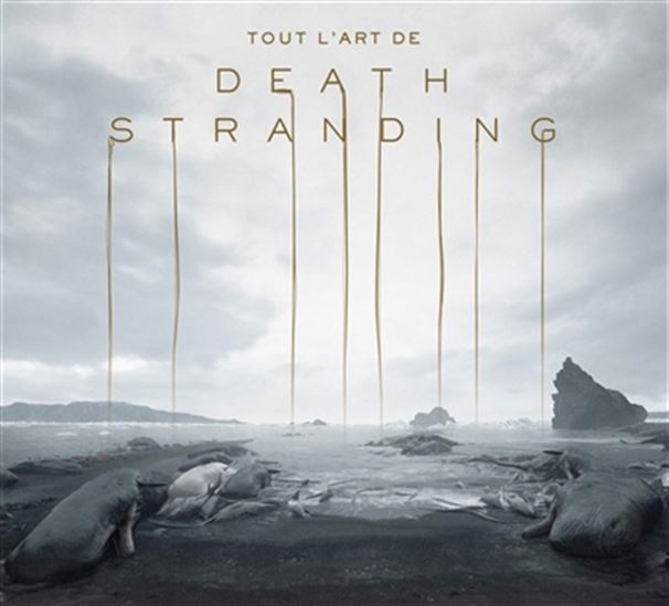 Tout l&#39;art de Death Stranding - COLLECTIF