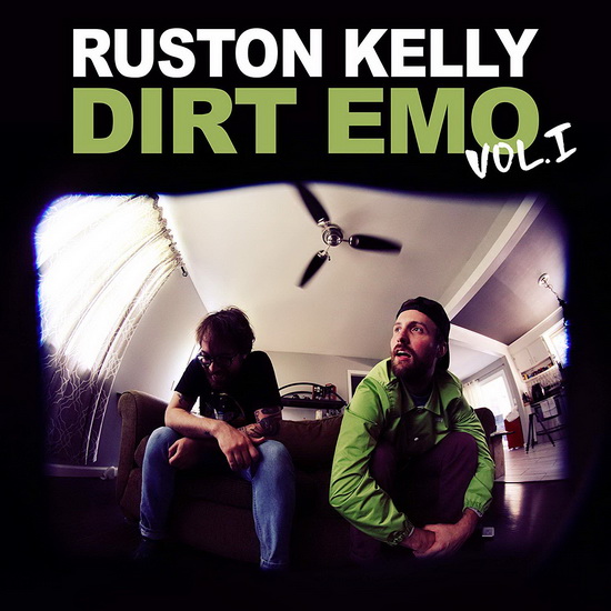 Dirt Emo Vol.1 (Vinyl) - RUSTON KELLY
