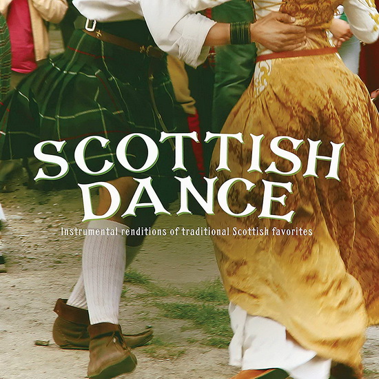 Scottish Dance: Instrumental Renditions - CRAIG DUNCAN