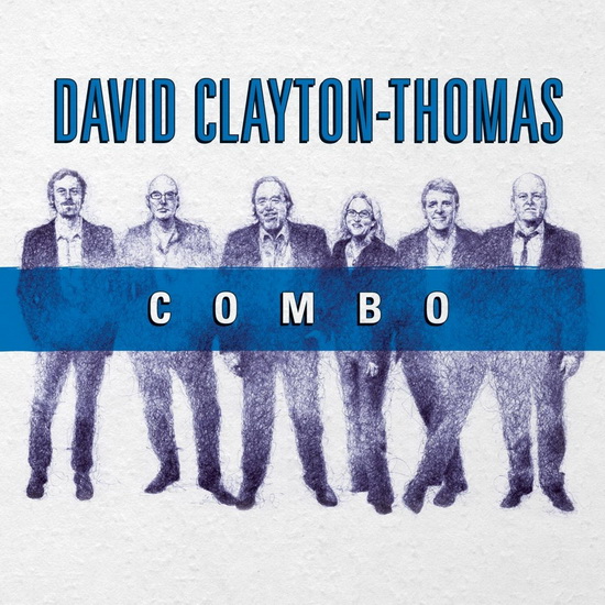 Combo - DAVID CLAYTON-THOMAS