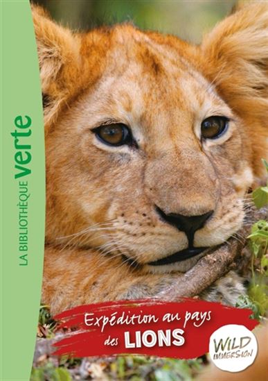 Expédition au pays des lions #01 - PASCAL RUTER