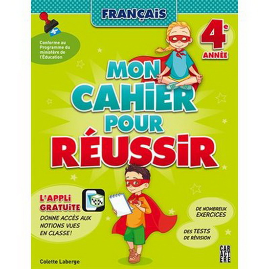 Cahier d'exercices - 4e année - Edutechno