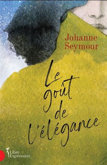 Le Goût de l&#39;élégance - JOHANNE SEYMOUR