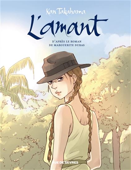 L&#39;Amant - MARGUERITE DURAS - KAN TAKAHAMA