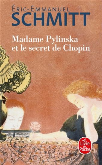 Madame Pylinska et le secret de Chopin - ERIC-EMMANUEL SCHMITT