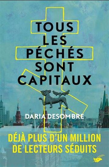 Tous les péchés sont capitaux - DARIA DESOMBRE