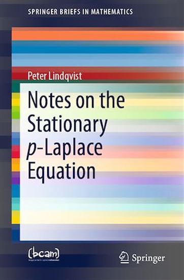 Notes on the Stationary p-Laplace Equation - PETER LINDQVIST