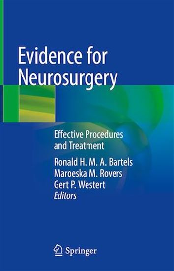 Evidence for Neurosurgery - RONALD H. M. A. BARTELS - MAROE ROVERS
