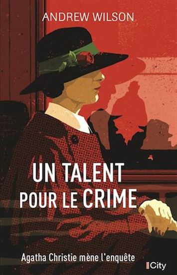 Un talent pour le crime - ANDREW WILSON
