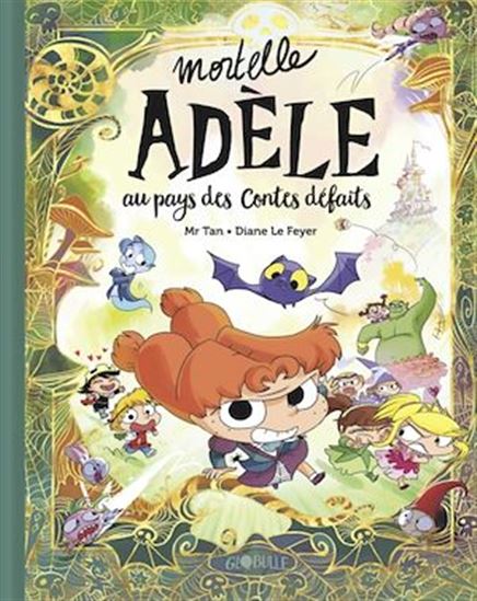 Au pays des contes défaits Éd. collector - MR TAN - DIANE LE FEYER