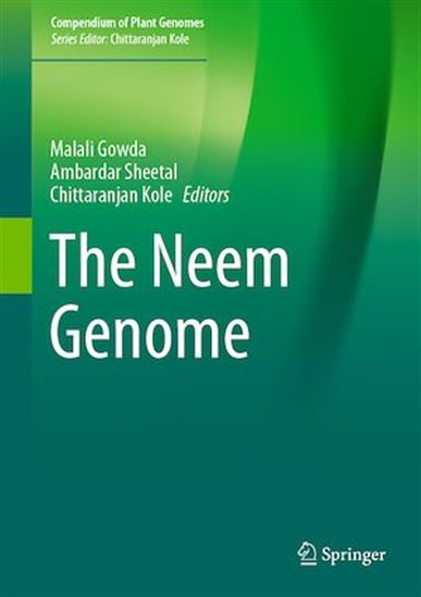The Neem Genome - MALALI GOWDA - CHITTARANJAN KOLE - SHEET