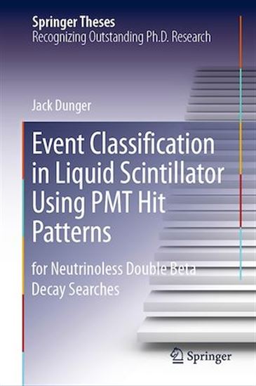 Event Classification in Liquid Scintillator Using PMT Hit Patterns - JACK DUNGER