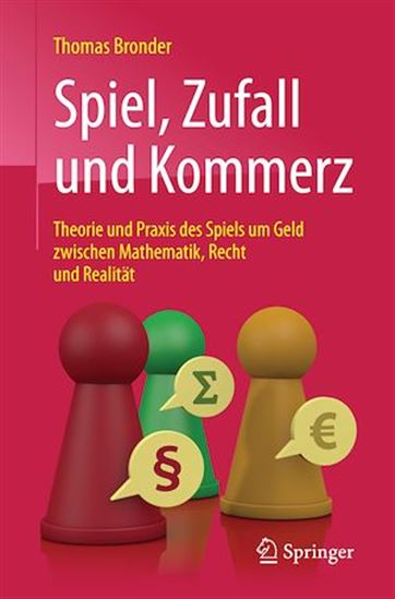 Spiel, Zufall und Kommerz - THOMAS BRONDER