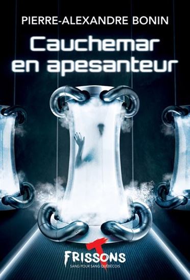 Cauchemar en apesanteur - PIERRE-ALEXANDRE BONIN