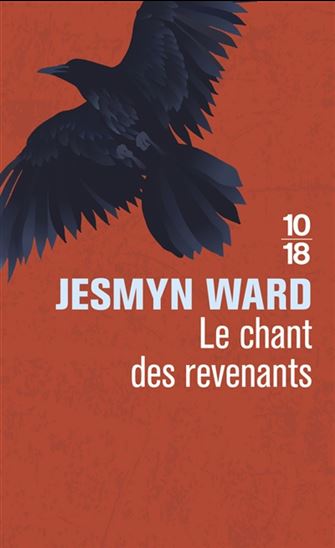 Le Chant des revenants - JESMYN WARD