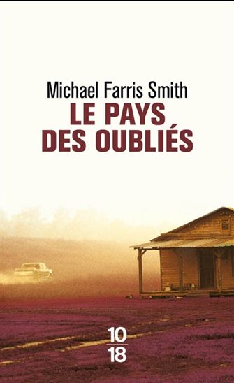 Le Pays des oubliés - MICHAEL FARRIS SMITH