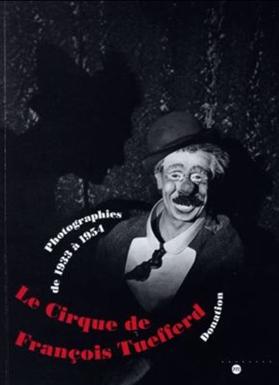 Le Cirque de François Tuefferd - COLLECTIF