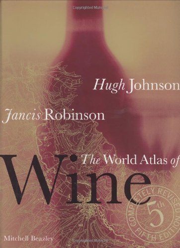 The World atlas of wine 5th Ed. - HUGH JOHNSON - JANCIS ROBINSON