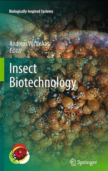 Insect Biotechnology - ANDREAS VILCINSKAS