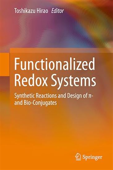 Functionalized Redox Systems - TOSHIKAZU HIRAO