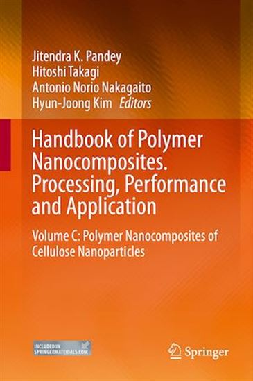 Handbook of Polymer Nanocomposites. Processing, Performance and Application - HYUN-JOONG KIM - ANTONIO NOR NAKAGAITO