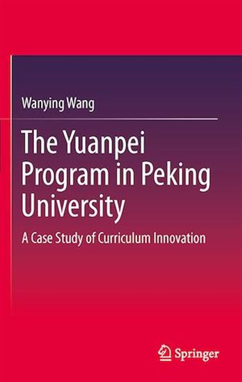 The Yuanpei Program in Peking University - WANYING WANG