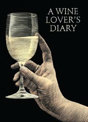 A wine lover&#39;s diary - COLLECTIF