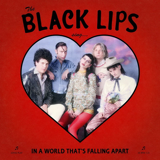 Sing In A World That's Falling Apart - BLACK LIPS