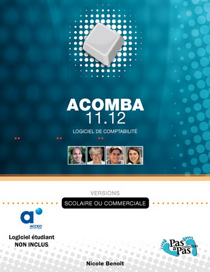 Acomba 11.12 (versions commerciale ou scolaire) - NICOLE BENOÎT