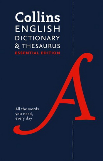 Collins English Dictionary and Thesaurus Essential edition - COLLECTIF